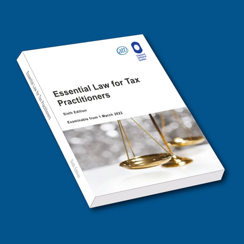 LAW06 – Essential Law for Tax Practitioners (Sixth Edition)